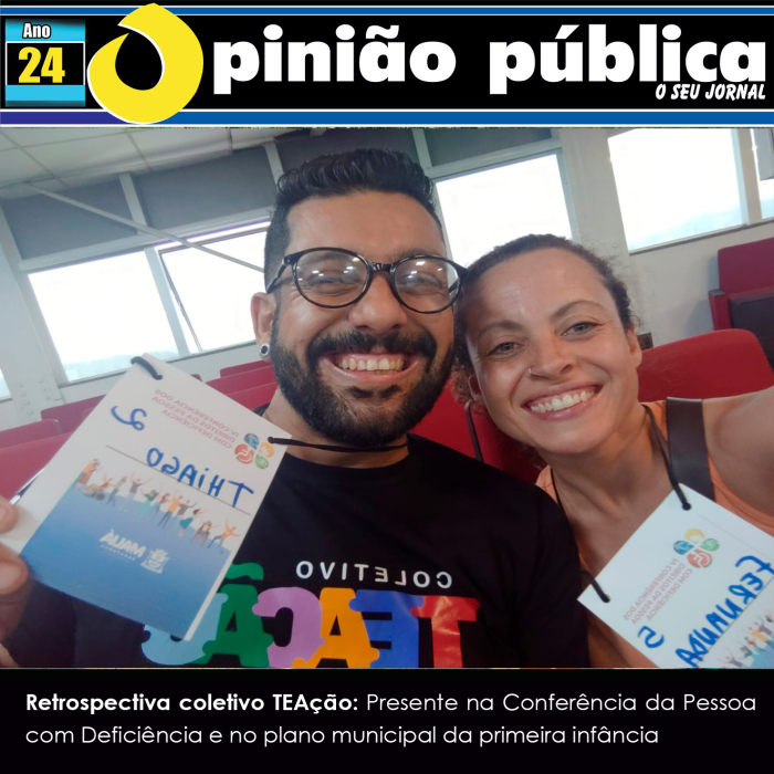 Retrospectiva coletivo TEAção: Presente na Conferência da Pessoa com Deficiência e no plano municipal da primeira infância