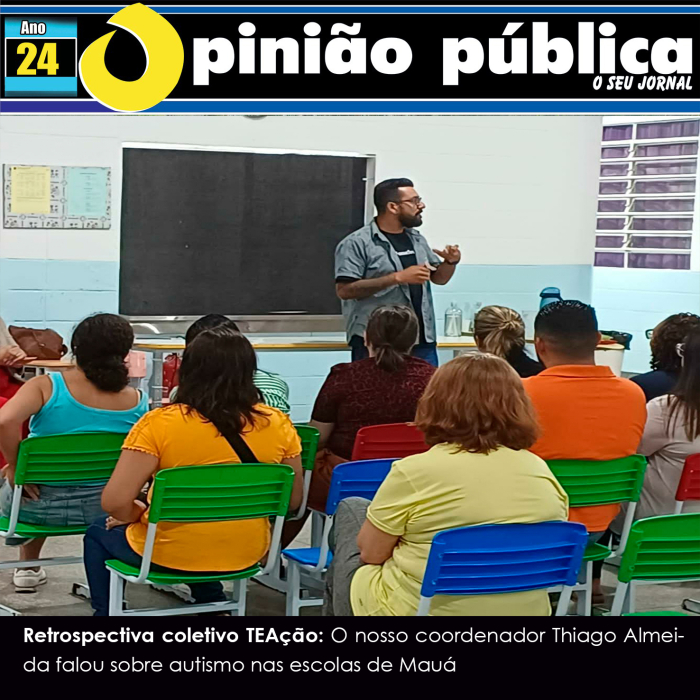 Retrospectiva coletivo TEAção: O nosso coordenador Thiago Almeida falou sobre autismo nas escolas de Mauá