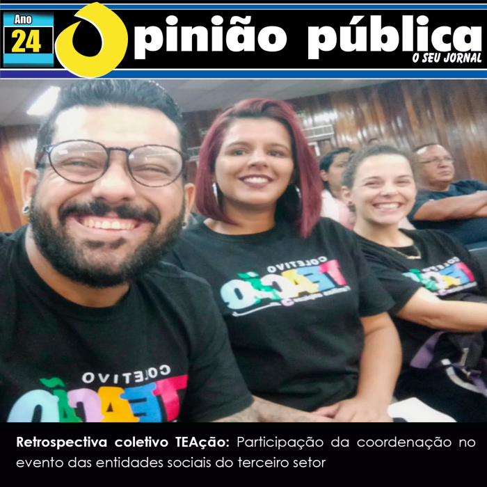 Retrospectiva coletivo TEAção: Participação da coordenação no evento das entidades sociais do terceiro setor 