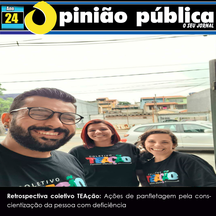 Retrospectiva coletivo TEAção: Ações de panfletagem pela conscientização da pessoa com deficiência