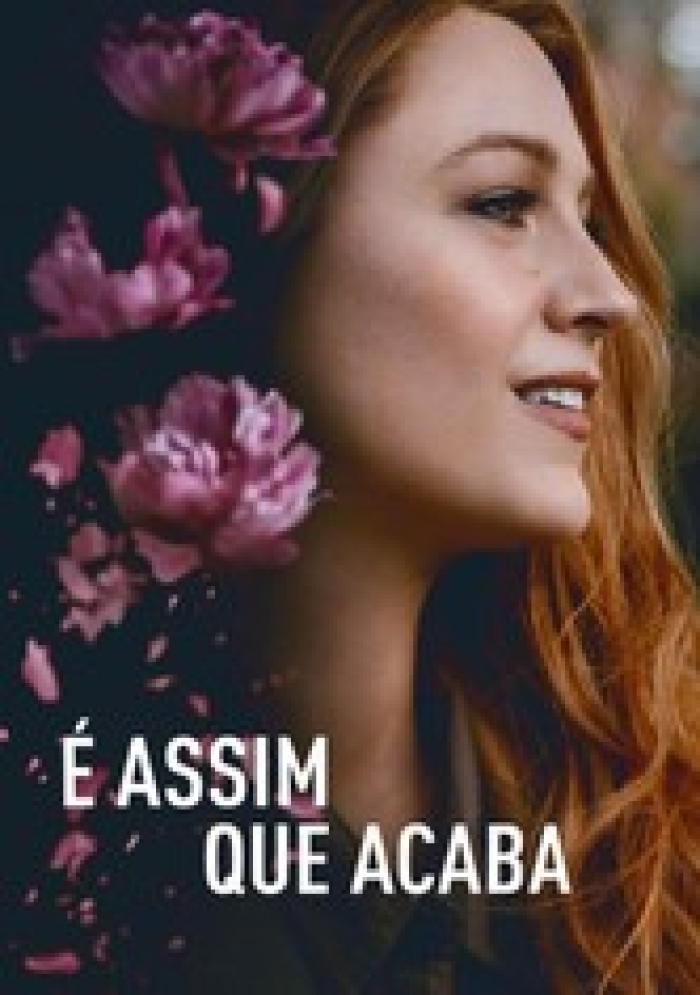 “É Assim Que Acaba” segue na liderança das bilheterias no Brasil pela terceira semana