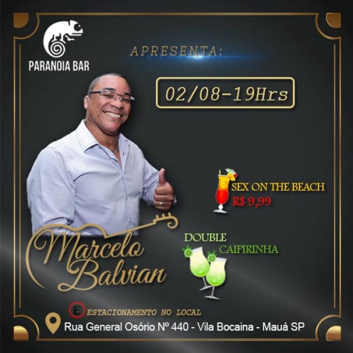 Paranoia Bar apresenta Marcelo Balvian