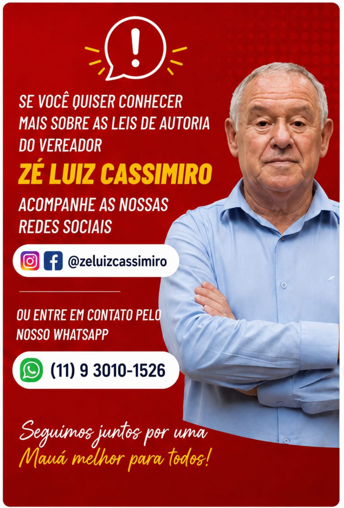 Vereador Zé Luiz Cassimiro é autor de leis que fortalecem a educação, promovem inclusão social, ampliam direitos e valorizam a história de Mauá