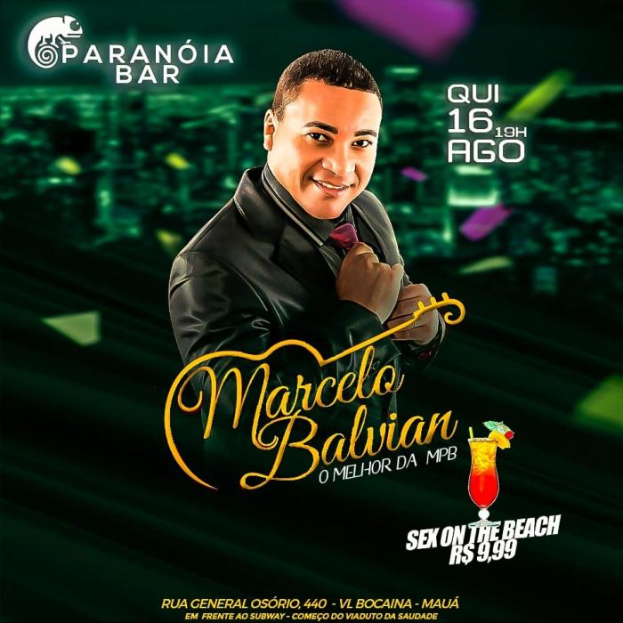 O melhor da MPB com Marcelo Balvian no Paranoia Bar