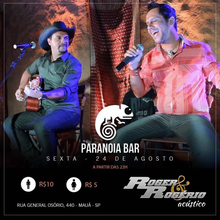 Nesta sexta-feira, música ao vivo com Roger & Rogério acústico no Paranoia Bar!!!