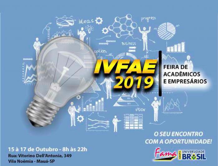 Começa, nesta terça-feira (15), na Faculdade de Mauá, a IVFAE 2019 - Feira de Acadêmicos e Empresários
