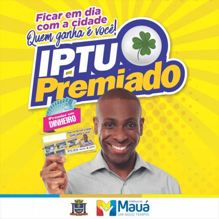 Mauá lança o programa IPTU Premiado
