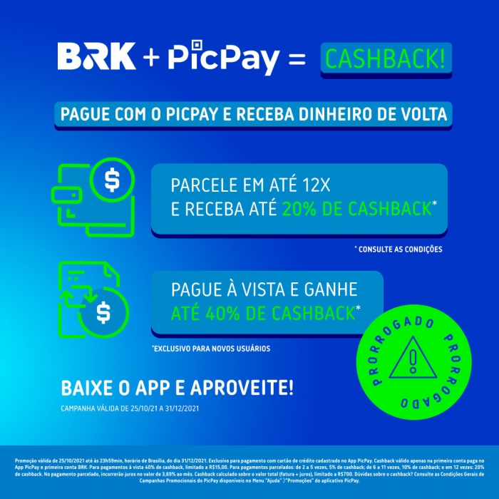 BRK prorroga campanha com o PicPay até o dia 31 de dezembro