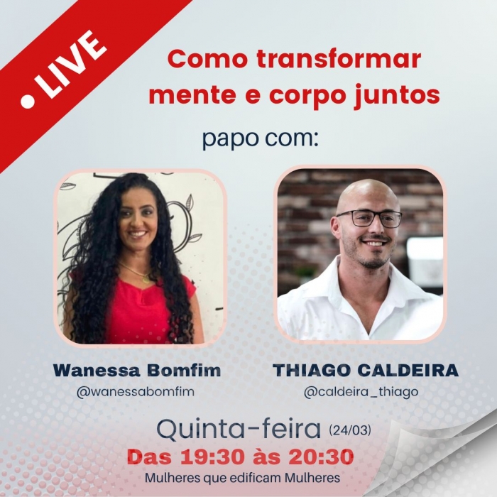 Projeto “Mulheres Que Edificam Mulheres” promoverá live com nutricionista Thiago Caldeira